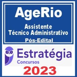 AgeRio (Assistente Técnico Administrativo) Pós Edital - Estratégia 2023