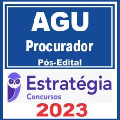 AGU (Procurador Federal) Pós Edital - Estratégia 2023