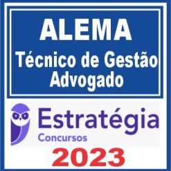 ALEMA (Técnico de Gestão Administrativa - Advogado) Estratégia 2023