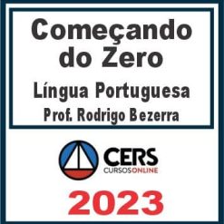 Começando do Zero (Língua Portuguesa - Rodrigo Bezerra) Cers 2023