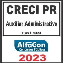 CRECI PR (AUXILIAR ADMINISTRATIVO) PÓS EDITAL - ALFACON 2023