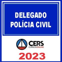 Delegado Civil (DPC) Cers 2023