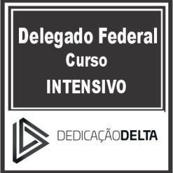 Delegado de Polícia Federal (Preparação Intensiva) Dedicação Delta 2023