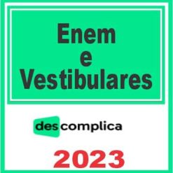 Enem e Vestibulares - Descomplica 2023