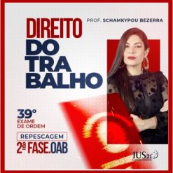 OAB 2ª Fase 39º Exame da Ordem (Trabalho) Jus21 - 2023