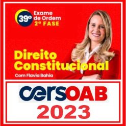 OAB 2ª Fase 39 (Direito Constitucional) Cers 2023