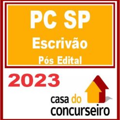 PC SP (Escrivão) Pós Edital - CASA 2023