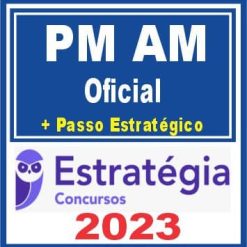PM AM (Oficial + Passo) Estratégia 2023