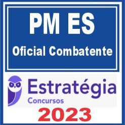 PM ES (Oficial Combatente) Estratégia 2023