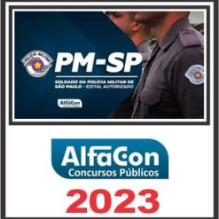 PM SP (SOLDADO) PÓS EDITAL - ALFACON 2023
