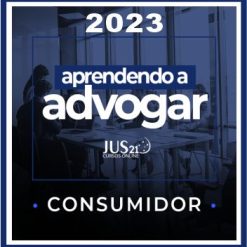 Prática (Aprendendo a Advogar - Consumidor) Jus21 - 2023