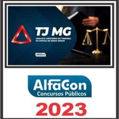 TJ MG (ANALISTA JUDICIÁRIO - ÁREA JUDICIÁRIA) ALFACON 2023