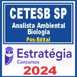 CETESB SP (Analista Ambiental - Biologia) Pós Edital - Estratégia 2024