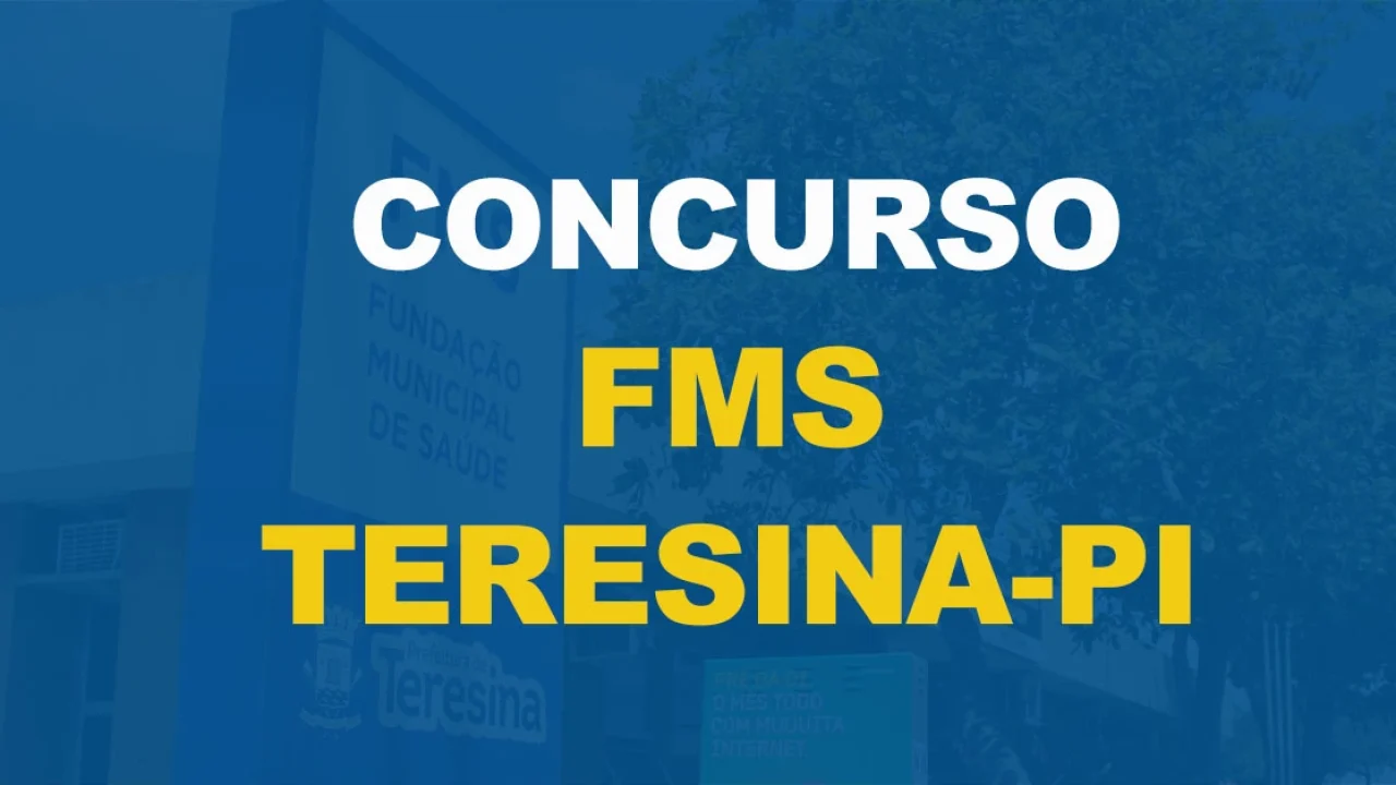 Concurso FMS Teresina PI