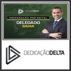DPC BA (Delegado da Bahia) Dedicação Delta 2024