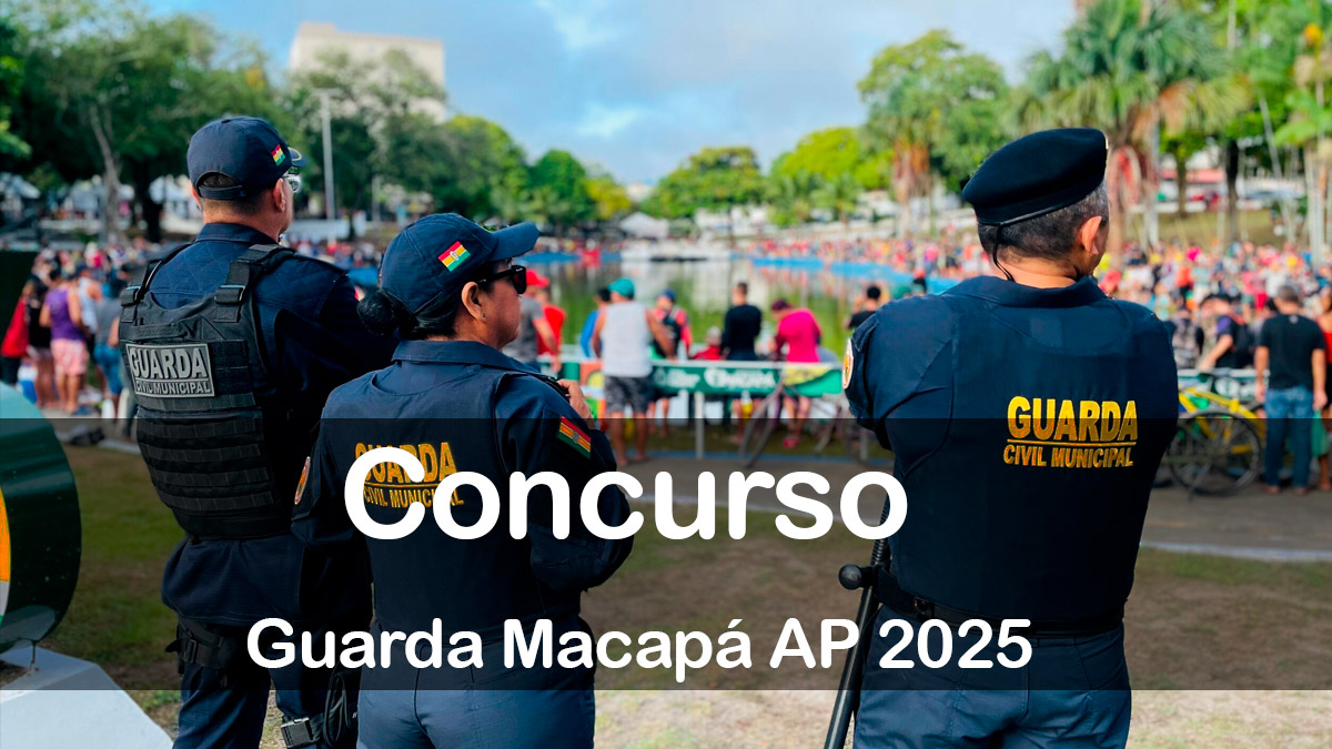 Concurso Guarda Macapá AP