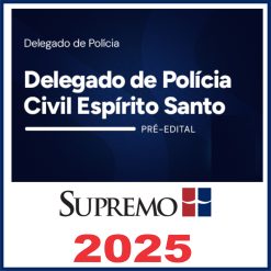 Delegado de Polícia Civil Espírito Santo 2026 - Pré-edital